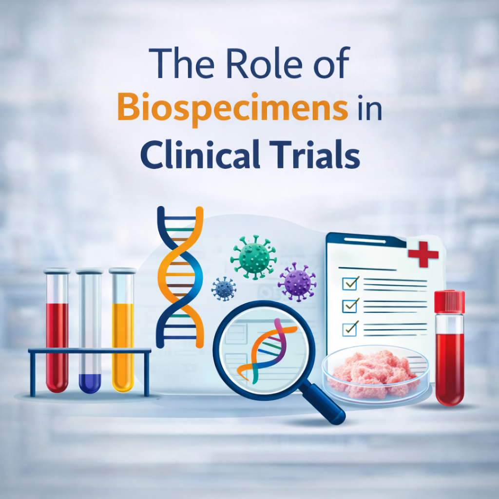 The Role of Biospecimens in Clinical Trials
